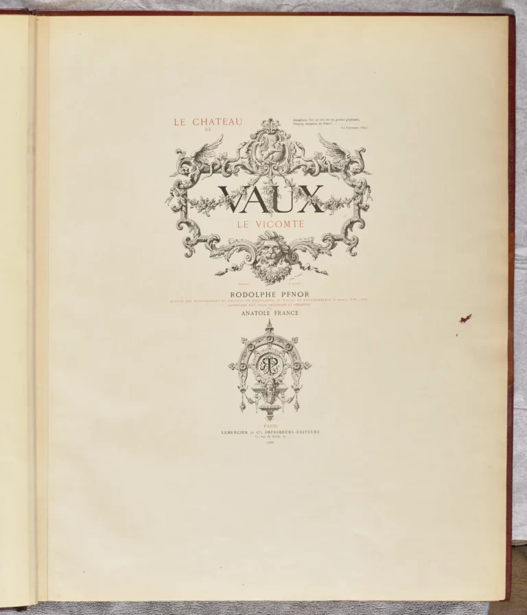 Le Château de Vaux-le-Vicomte, par Rodolphe Pfnor et Anatole France